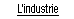 L'industrie